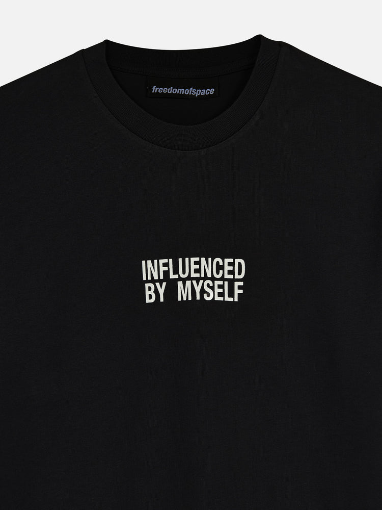 INFLUENCED BY MYSELF T-SHIRT