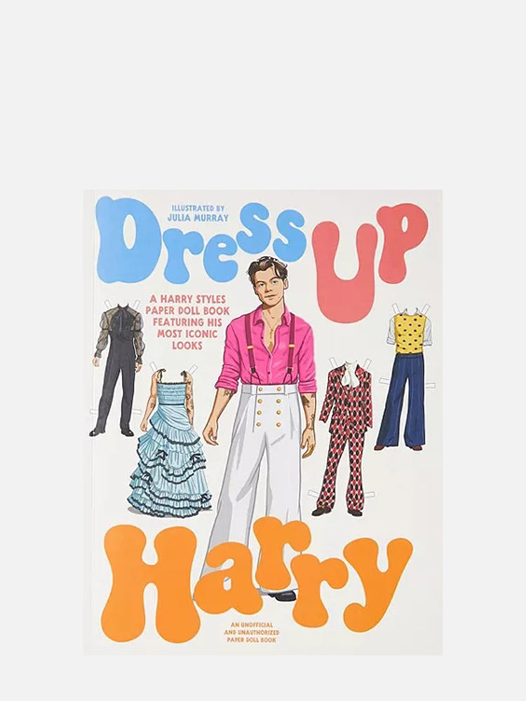 DRESS UP HARRY: A HARRY STYLES PAPER DOLL BOOK FEATURING HIS MOST ICONIC LOOKS